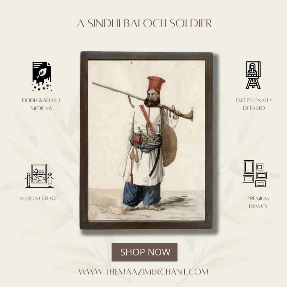 A Sindhi Balock Soldier