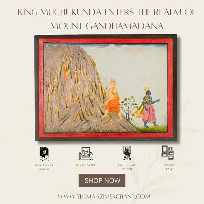 King Muchukunda Enters the Realm of Mount Gandhamadana