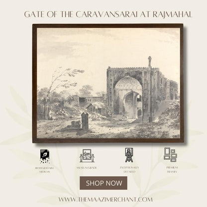 Gate of the Caravansarai at Rajmahal