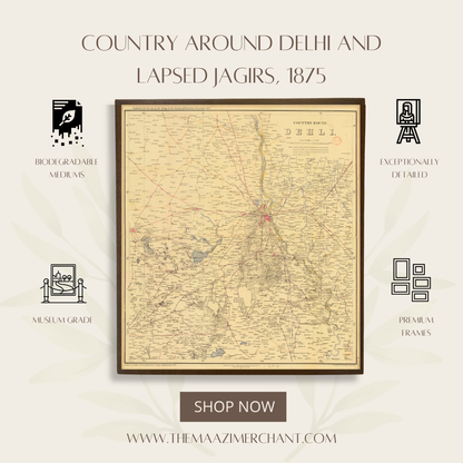 Country around Delhi and lapsed jagirs, 1875