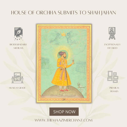 House of Orchha submits to Shah Jahan