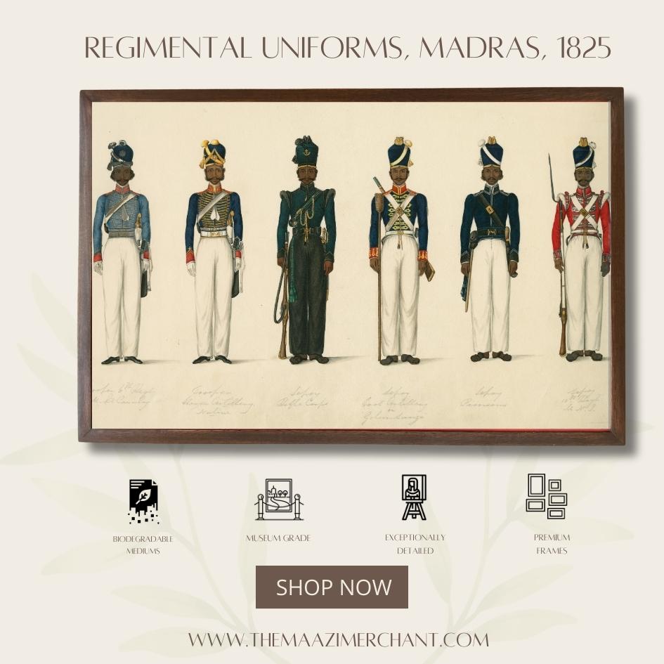 Regimental Uniforms, Madras, 1825