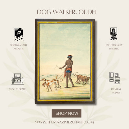 Dog Walker, Oudh