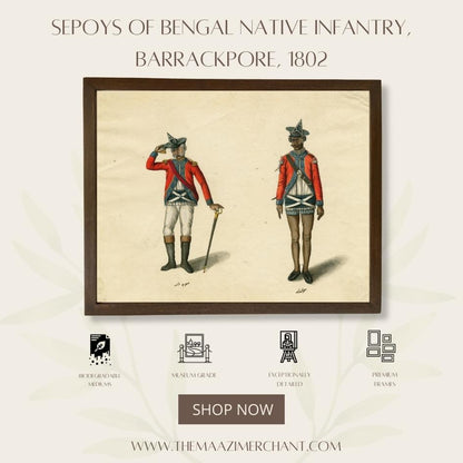 Sepoys of Bengal Native Infantry, BARRACKPORE, 1802